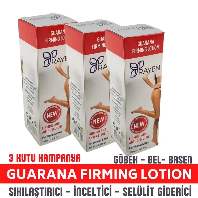 Rayen Guarana İnceltici ve Sıkılaştırıcı Losyon 100 ml x 3 Kutu Kampanyası
